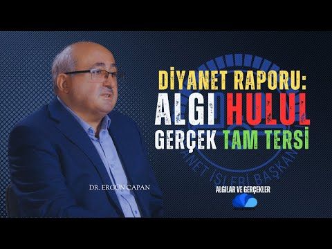 DİYANET'TEN ALGI OPERASYONU ! GERÇEKLER TAM TERSİ-5.Bölüm   Dr. ERGÜN ÇAPAN