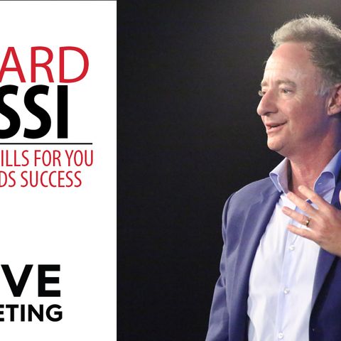 8 Essential Skills for You and Your Kids Success with Richard Rossi