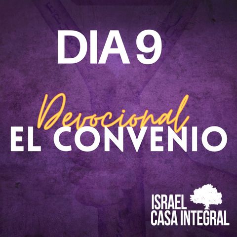 Día 9 | Devocional Del Convenio