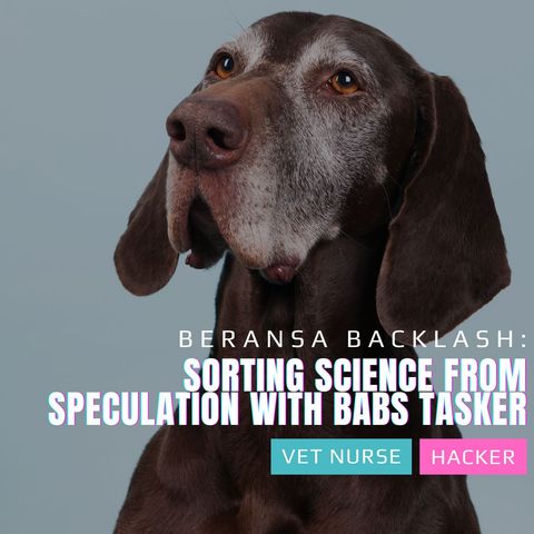 Beransa Backlash: Sorting Science from Speculation with Babs Tasker | Ep12