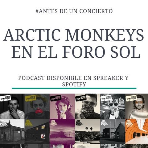 Arctic Monkeys en el Foro Sol PT.2