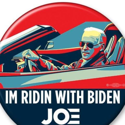 I'm Ridin With Biden... Sleepy Joe No Moe Edition