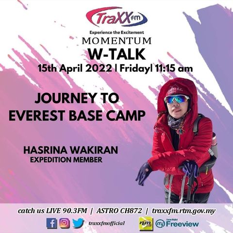 W-TALK : Journey to Everest Base Camp | 15th April 2022 | 11:15 am