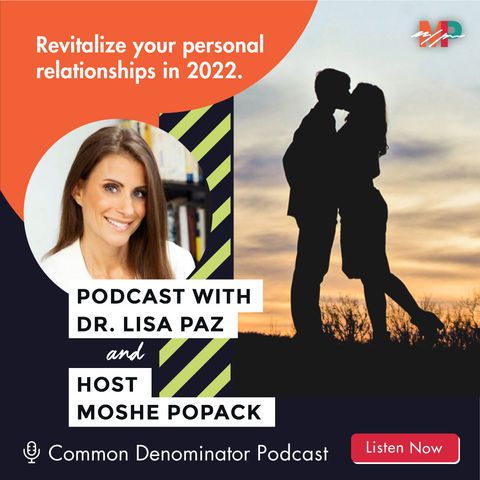 Clinical Sex Therapist Dr. Lisa Paz on reigniting your relationships