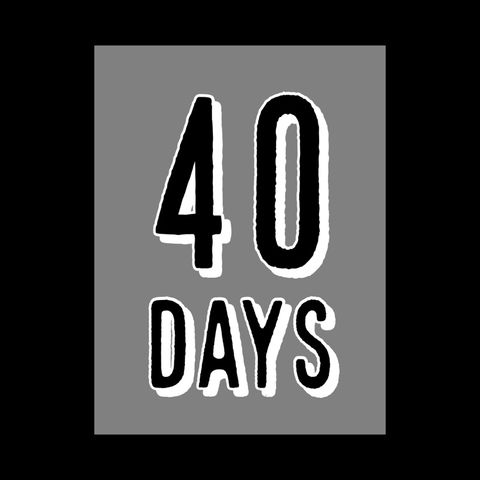 40 Days of Protest