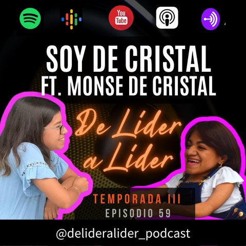 Ep.59 Ser de Cristal (Templado) ft. Monse de Cristal