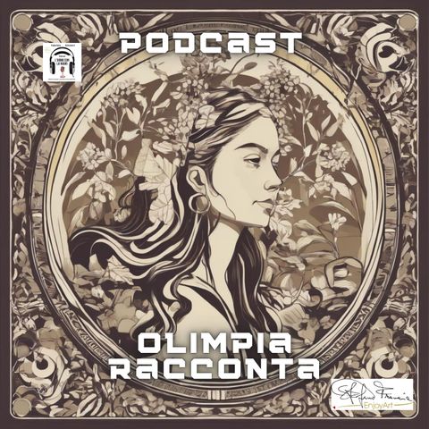 Episodio 3 - OLIMPIA RACCONTA - L'AMICIZIA