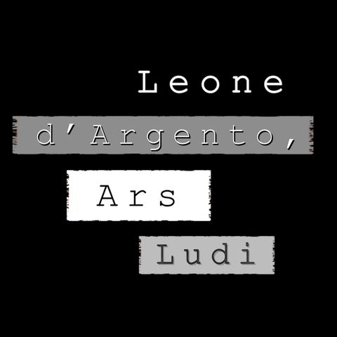 Episodio 4: Leone d'Argento, Ars Ludi
