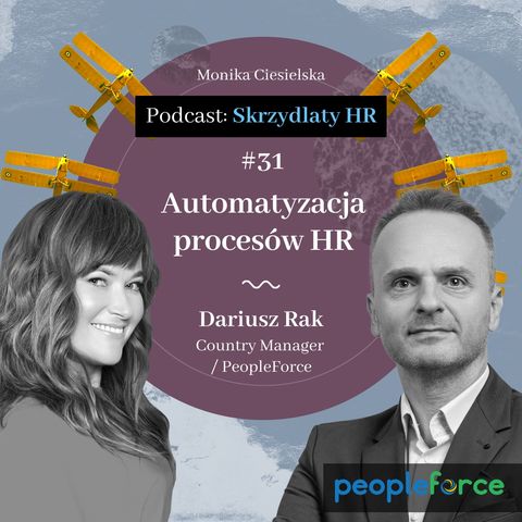 #31 Dariusz Rak / Automatyzacja procesów HR