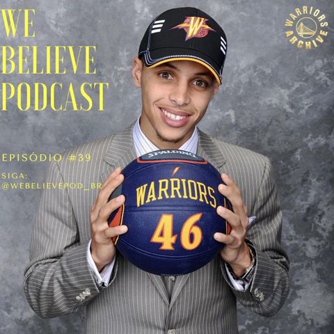 We Believe Podcast - Episódio #39 - Hora de Falar do Futuro