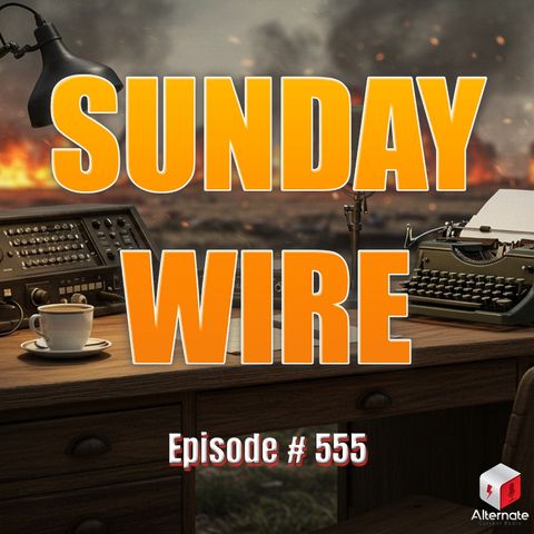 SUNDAY WIRE EP 555 – ‘War Choreographed’ Patrick Henningsen with Basil Valentine, Hesher and Ruckus