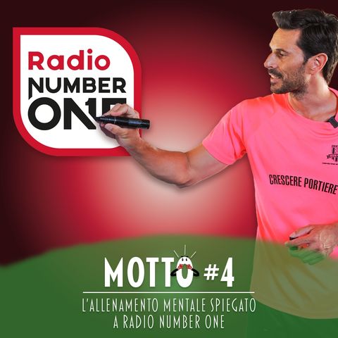 Il Motto del Leader #4 - L'Allenamento Mentale spiegato da Daniele a radio Number one