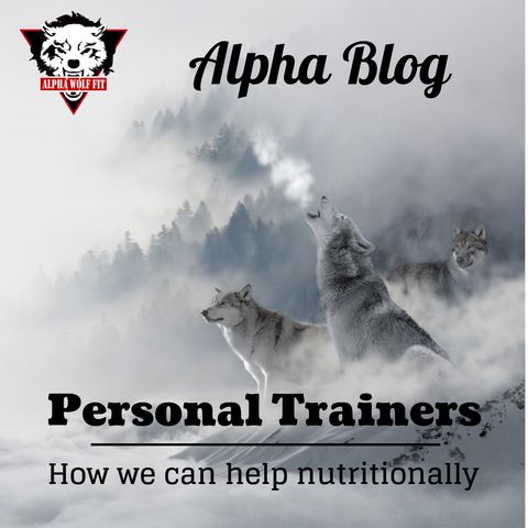 How can a personal trainer help you nutritionally