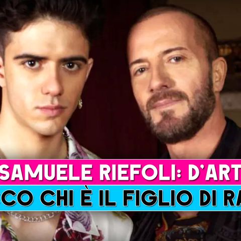 D'Art, Amici: Chi E' Il Figlio Di Raf!