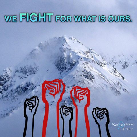 Episode 257 "We Fight For What Is Ours"