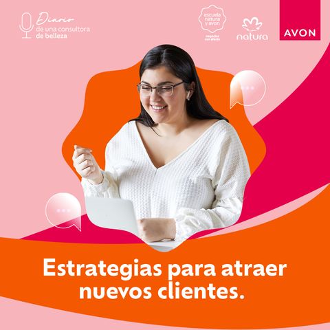 Ep. 33 Estrategias para atraer nuevos clientes