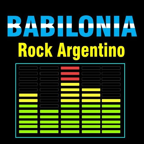 Babilonia Rock Argentino - Podcast 04 - Retros de los buenos