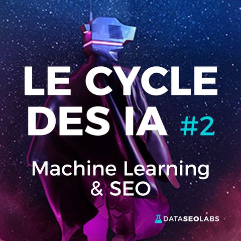 #2 - Machine Learning et SEO