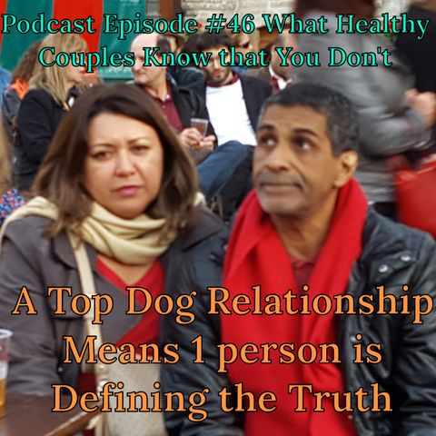 Are You a Top Dog or Do You Cooperate in a Top Dog Relationship?