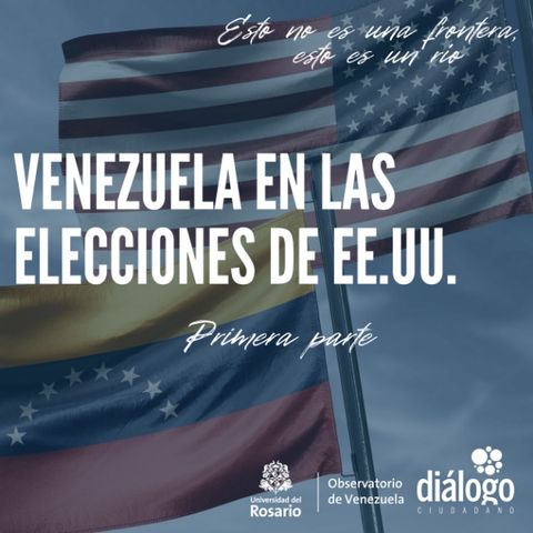 Venezuela en las elecciones de EE.UU. Primera parte