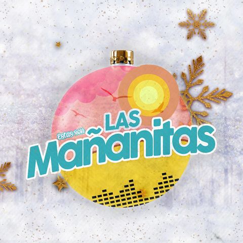 Estas son las Mañanitas episodio # 159 - Noviembre- 23 - 2021 (online-audio-converter.com)