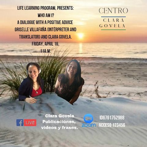 Life Learning Program Who Am I? With Griselle Villafaña