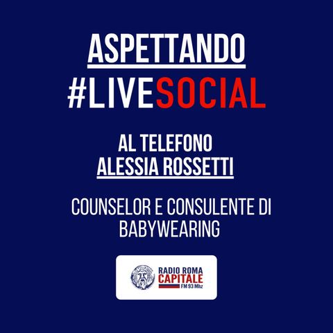 ALESSIA ROSSETTI - COUNSELOR E CONSULENTE DI BABYWEARING