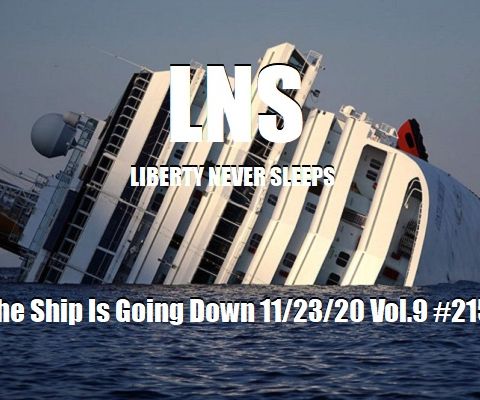 The Ship Is Going Down 11/23/20 Vol.9 #215