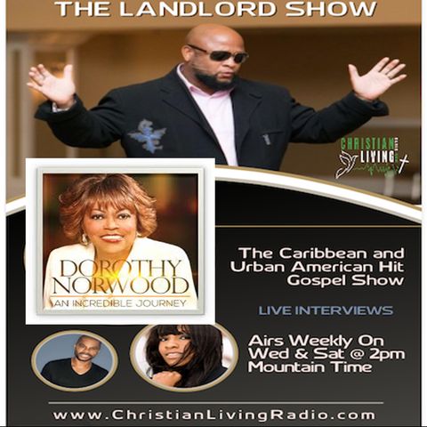The Landlord Show-Dorothy Norwood