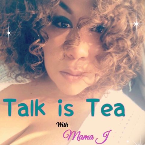 Episode 20 - Talk Is Tea with Rediamond YouTube Reality TV shows