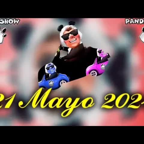 21 Mayo 2024 El Panda Show Podcast
