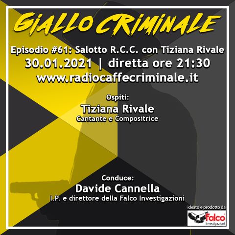 #61 Ep. | Salotto R.C.C. con Tiziana Rivale (grandi successi e il mistero di Sanremo)