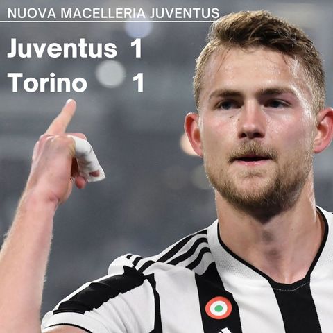 Juventus - Torino: la maledizione di Juric colpisce ancora!