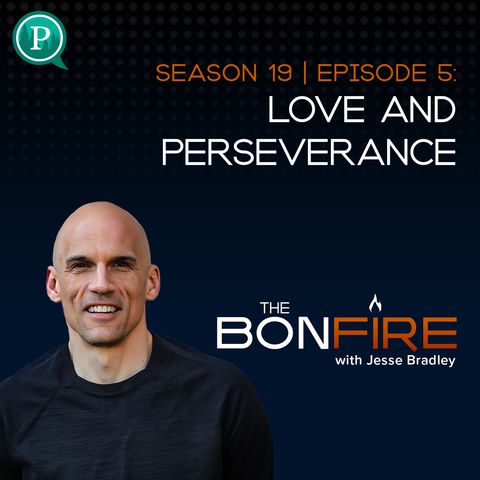 Love and Perseverance
