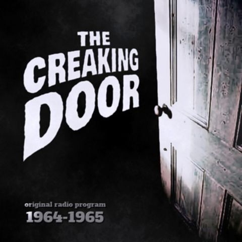 The Creaking Door 19xx-xx-xx I See Ghosts -