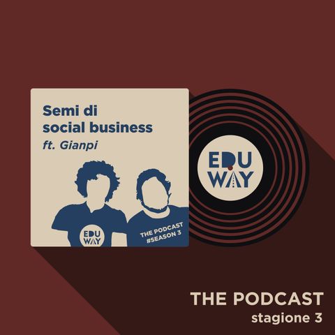 Semi di social business ft. Gianpi