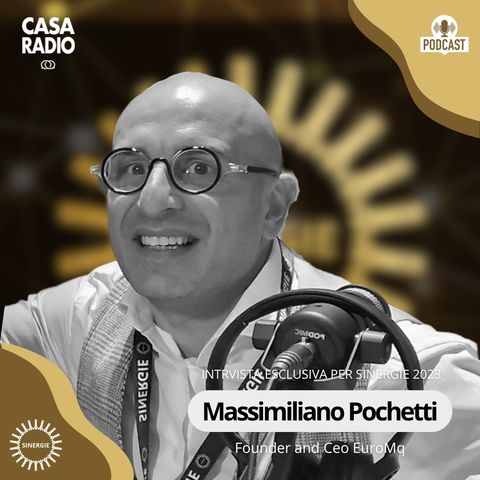 Intervista a Massimiliano Pochetti, Founder and Ceo di EuroMq