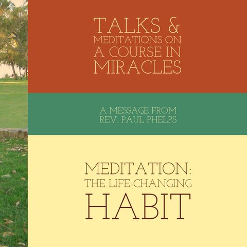 Meditation: The Life-Changing Habit