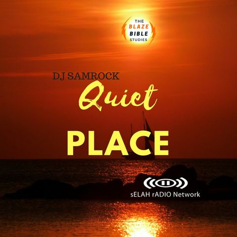 Quiet Place -DJ SAMROCK