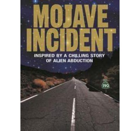The Mojave Incident with Author/Expert Ron Felber