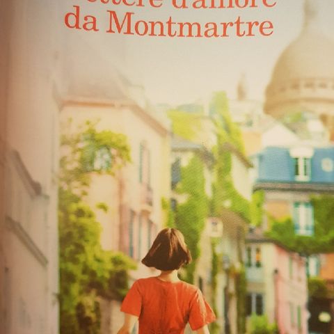 N.Barreau: Lettere d'amore Da Montmartre- Capitolo 10 : La Perdita Delle Certezze