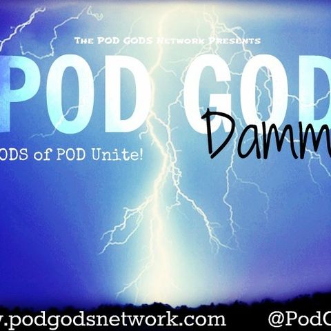 POD GOD Dammit! Ep.17 - What is your New Years Resolution?