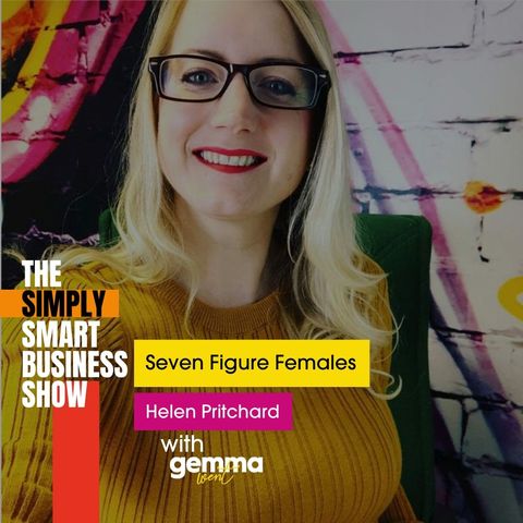 Seven Figure Females With Helen Pritchard
