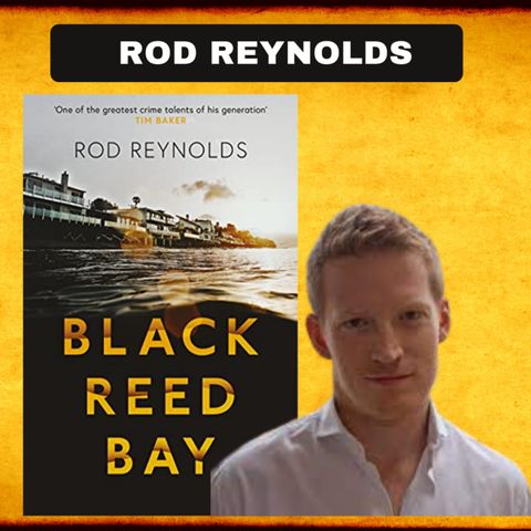 ROD REYNOLDS: Black Reed Bay on The Writing Community Chat Show.