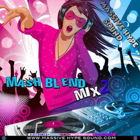 Mash Blend Mix Vol.2