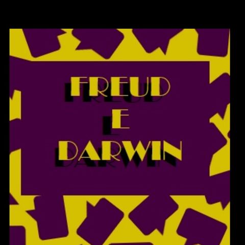 FREUD E DARWIN - EP 2 - ESCOLA