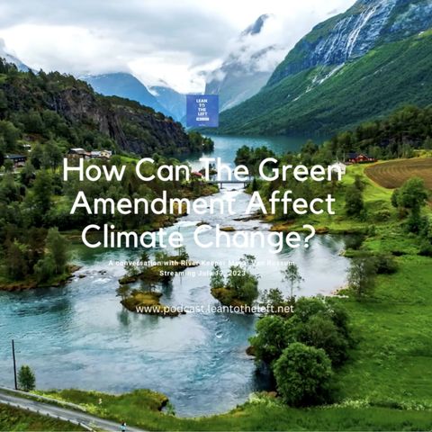 The Green Amendment and Climate Change