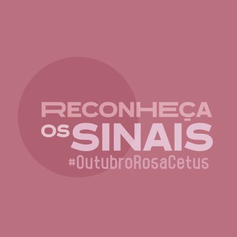 Chamada #OutubroRosaCetus - Cetus Oncologia