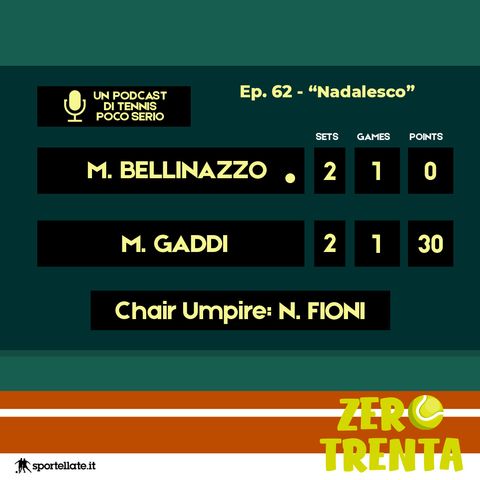Ep.62 - Nadalesco