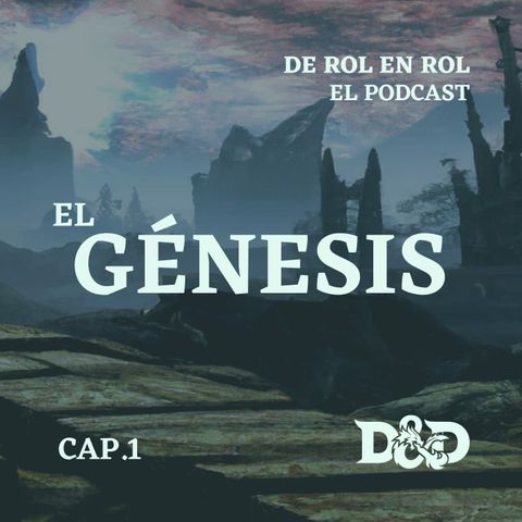CAP #1 - EL GÉNESIS